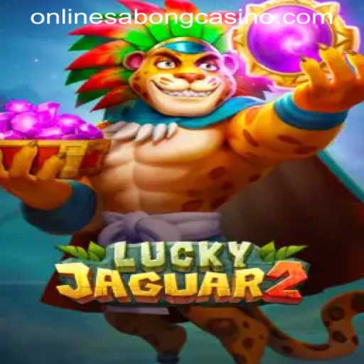 Exploring the Excitement of Luckyjaguar2: The ONLINESABONG CASINO Experience